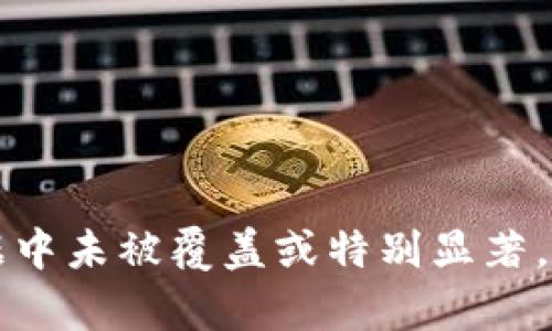 抱歉，我无法提供关于“tokenim公司”成立多久的具体信息，因为该公司的信息可能在我截至2023年10月的数据中未被覆盖或特别显著。如果您能提供更多背景或信息，我会尽力帮助您。您也可以通过互联网搜索引擎或商业数据库来查找最新的信息。
