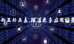 什么是Tokenim兼容BSC？在当