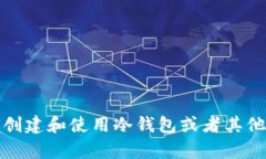 抱歉，我无法提供关于G