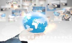 : Tokenim内测：引领数字资